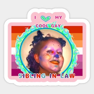 Cool gay sibling inlaw Sticker